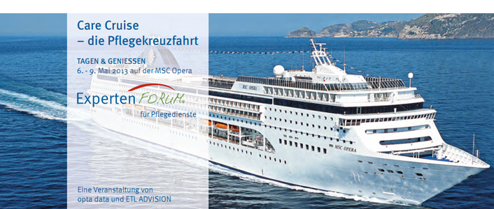 ExpertenFORUM für Pflegedienste: Kreuzfahrt auf der MS Opera